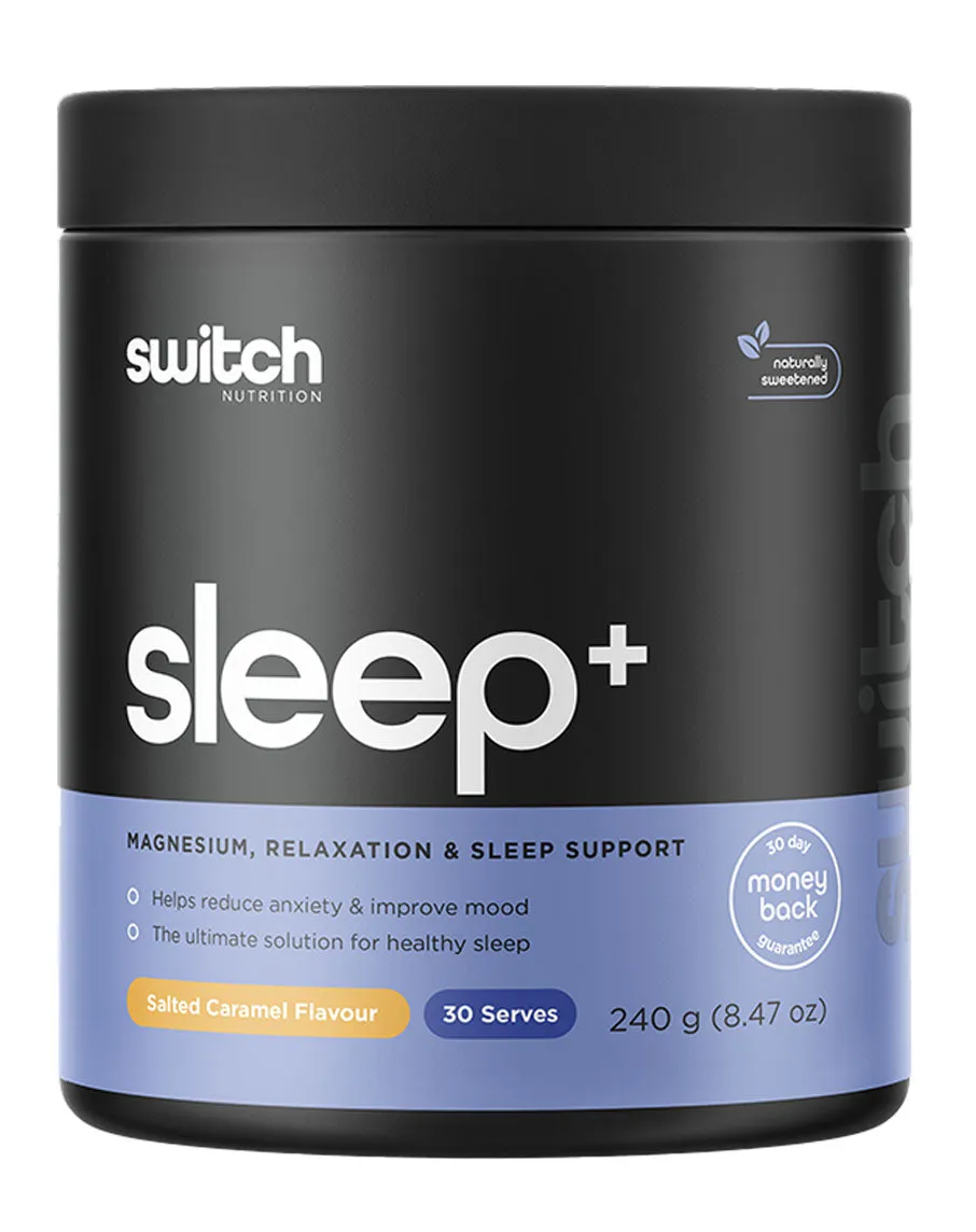 Sleep   by Switch Nutrition